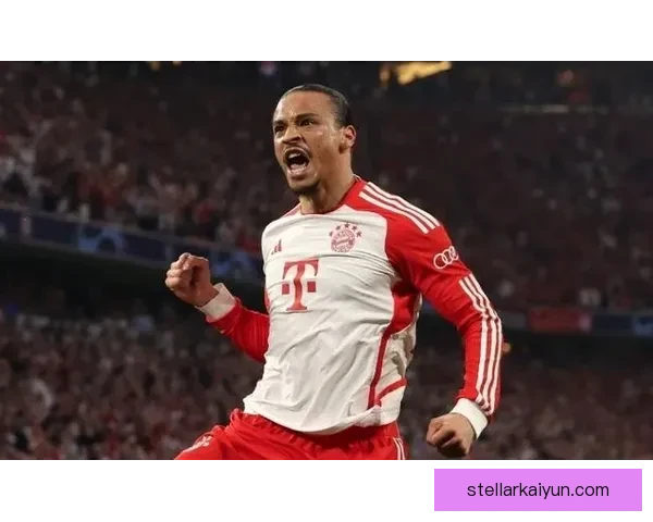 萨内技术全面性得到体现，近期表现稳健引发关注